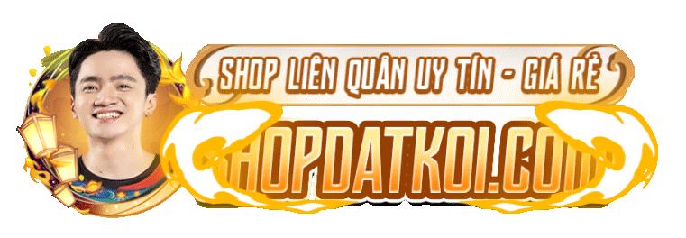 [SHOPDATKOI.COM] -  Shop acc liên quân uy tín chính chủ của Đạt Kòii